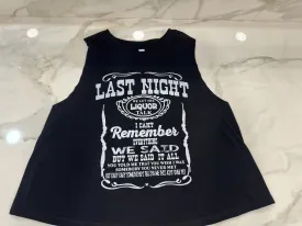 Last Night (black tank) Crop